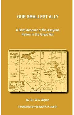 Coperta cărții 'Our Smallest Ally - William Ainger Wigram'