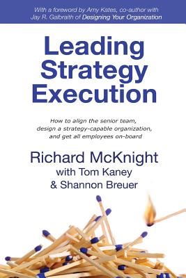 Coperta cărții 'Leading Strategy Execution - Richard Mcknight'