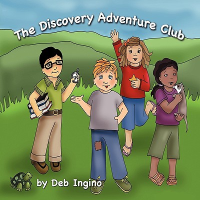 The Discovery Adventure Club - Deb Ingino