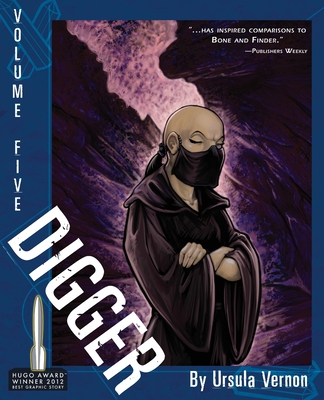 Digger: Volume 5 - Ursula Vernon