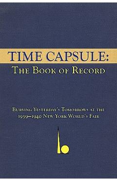 Coperta cărții 'Time Capsule: The Book of Record - Thomas B. Allen'