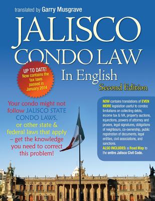 Jalisco Condo Law in English - Second Edition - Garry Neil Musgrave