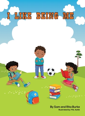 Coperta cărții 'I Like Being Me - Sam Burke'