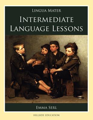 Intermediate Language Lessons - Emma Serl