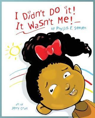 I didn't do it! It wasn't me! - Phyllis Semien