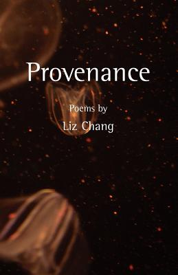 Provenance - Liz Chang