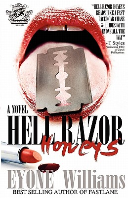 Hell Razor Honeys (The Cartel Publications Presents) - Eyone Williams