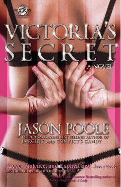 Victoria's Secret (The Cartel Publications Presents) - Jason Poole