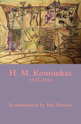 H. M. Koutoukas 1937-2010 - Magie Dominic
