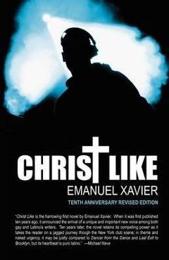 Poza produsului Christ Like - Emanuel Xavier