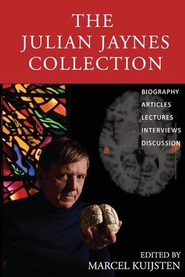 The Julian Jaynes Collection - Marcel Kuijsten