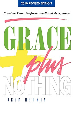 Grace Plus Nothing - Jeff Harkin