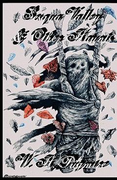 Poza produsului Sesqua Valley & Other Haunts - W. H. Pugmire