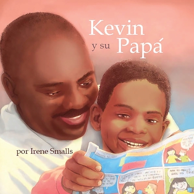 Kevin y su Papa - Irene Smalls