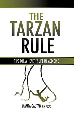 The Tarzan Rule - Mamta Gautam