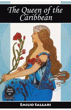 The Queen of the Caribbean - Emilio Salgari