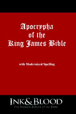 Apocrypha of the King James Bible - Craig B. Salazar