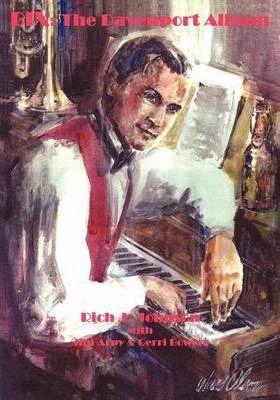 Bix: The Davenport Album - Rich J. Johnson