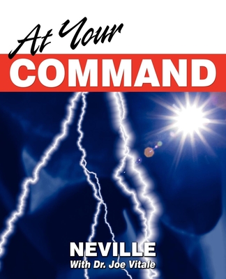 At Your Command - Neville Goddard