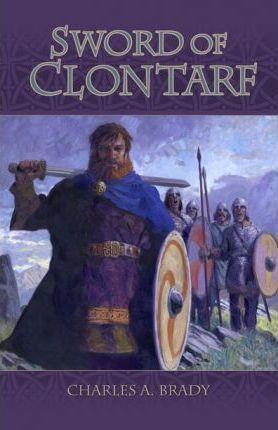 Sword of Clontarf - Charles Brady