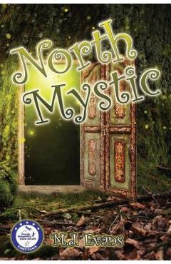 Coperta cărții 'North Mystic - M. J. Evans'