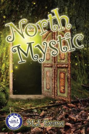 Coperta cărții 'North Mystic - M. J. Evans'