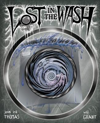 Lost in the Wash - John Ira Thomas