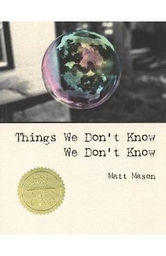 Coperta cărții 'Things We Don't Know We Don't Know - Matt Mason'