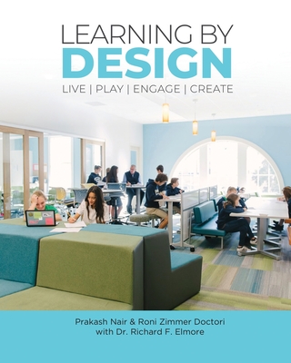 Learning by Design: Live Play Engage Create - Zimmer Doctori