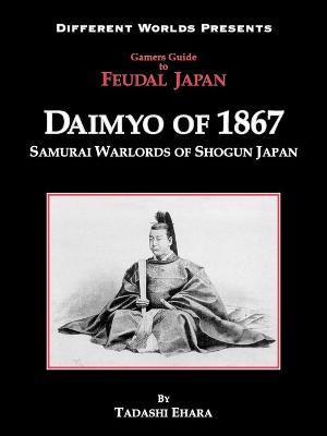 Daimyo of 1867 - Tadashi Ehara