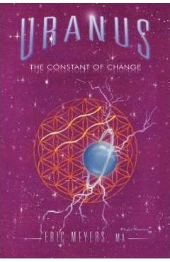Coperta cărții 'Uranus: The Constant of Change - Eric A. Meyers'