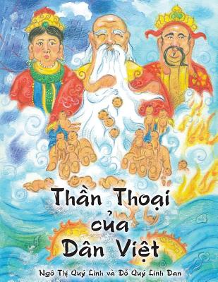 Coperta cărții 'Thần Thoại của Dân Việt - Quy Linh Thi Ngo'