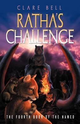 Ratha's Challenge - Clare Bell