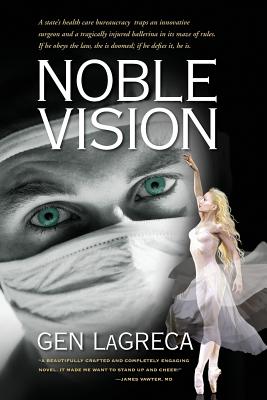 Noble Vision - Gen Lagreca