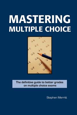 Mastering Multiple Choice - Stephen Merritt