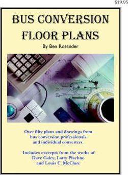 Bus Conversion Floor Plans - Ben Rosander