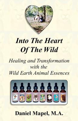 Into the Heart of the Wild - Daniel Mapel