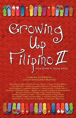 Growing Up Filipino II: More Stories for Young Adults - Cecilia Manguerra Brainard