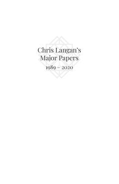 Coperta cărții 'Chris Langan's Major Papers 1989 - 2020 - Christopher Michael Langan'