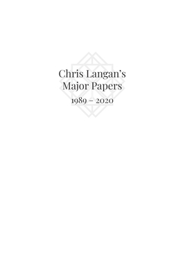 Chris Langan's Major Papers 1989 - 2020 - Christopher Michael Langan