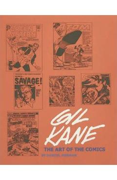 Coperta cărții 'Gil Kane, the Art of the Comics - Daniel Herman'