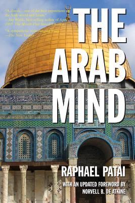 The Arab Mind - Raphael Patai