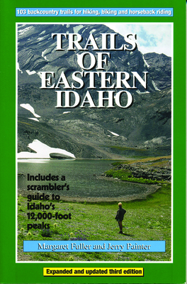 Trails of Eastern Idaho - Margaret Fuller