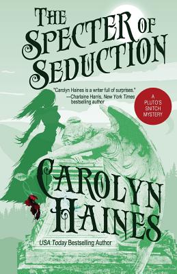 The Specter of Seduction - Carolyn Haines