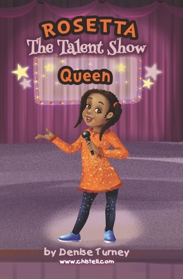 Rosetta The Talent Show Queen - Denise Turney