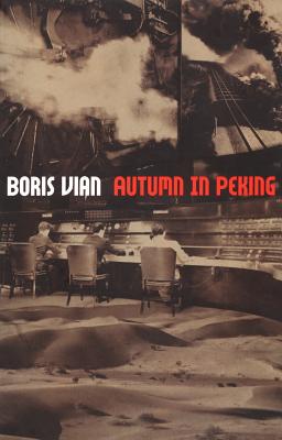 Autumn in Peking - Boris Vian