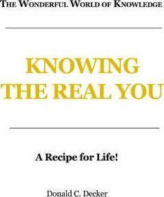 Virtues: Knowing the Real You - Donald C. Decker