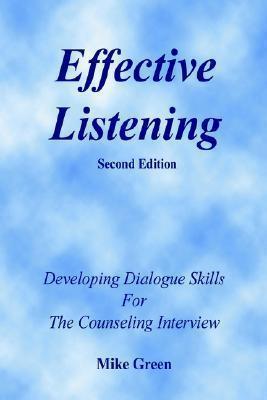 Effective Listening - Mike Green