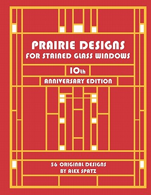 Prairie Designs for Stained Glass Windows - Alex Spatz