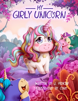 My Girly Unicorn - J. Pedicini